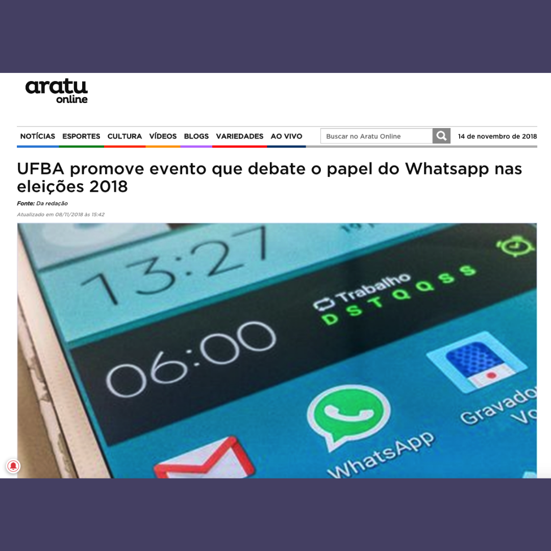 UFBA promove evento que debate o papel do Whatsapp nas eleições 2018