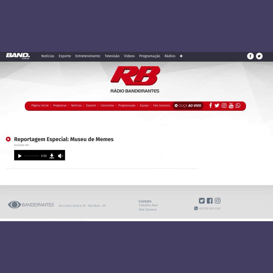 Reportagem Especial - Museu de Memes