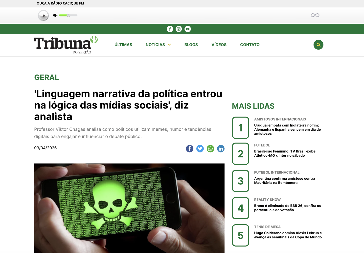 Linguagem narrativa da política entrou na lógica das mídias sociais, diz analista