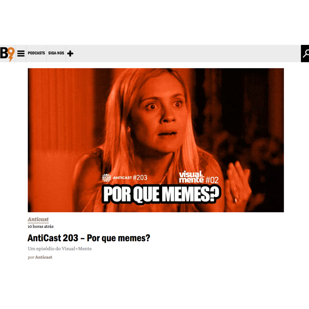 Anticast 203 ‐ Por que memes?