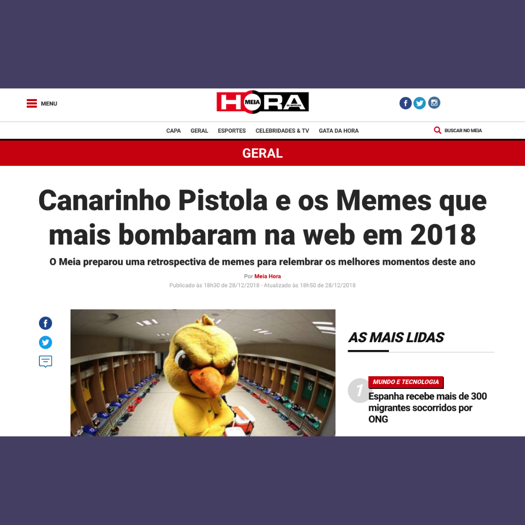Canarinho Pistola e os Memes que mais bombaram na web em 2018