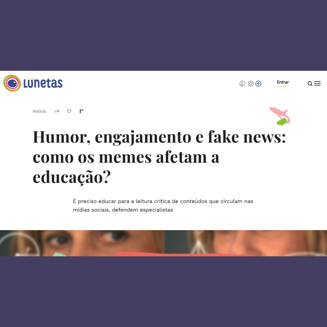 Humor, engajamento e fake news - como os memes afetam a educação