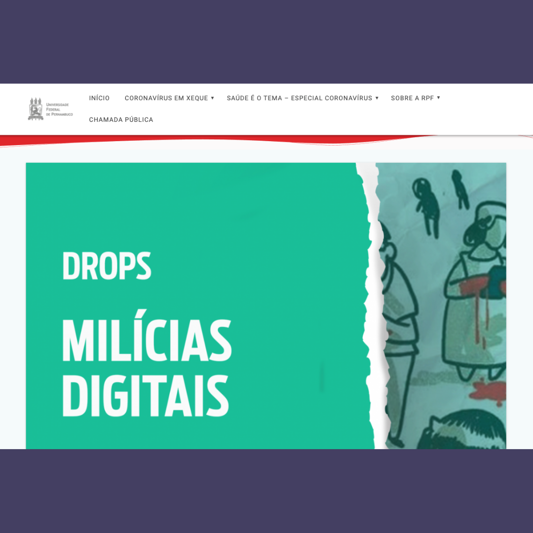 Coronavírus em xeque – Drops Milícias Digitais