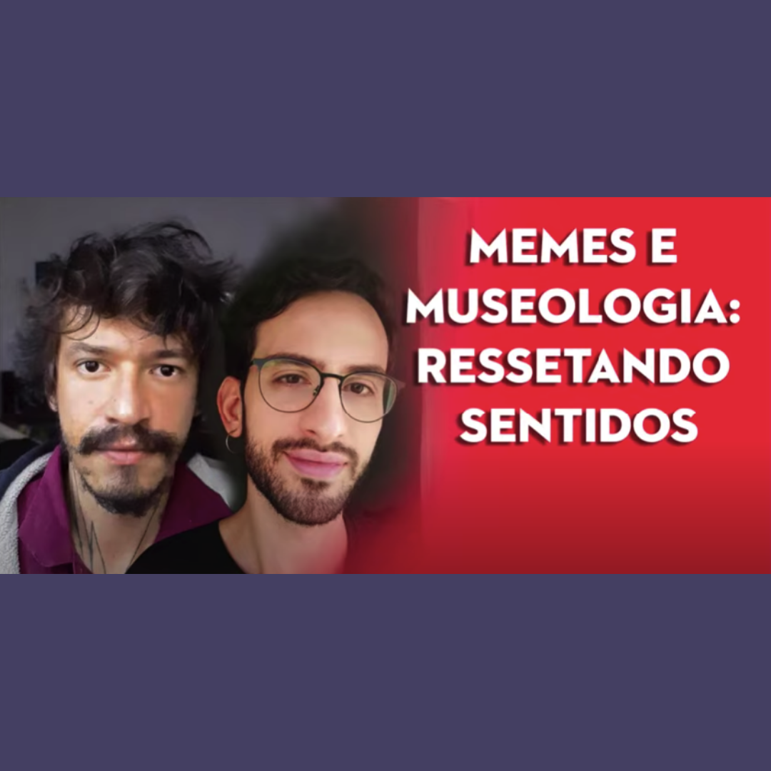 Memes e museologia - ressetando sentidos