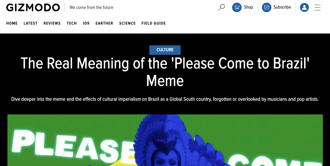 The Real Meaning of the ‘Please Come to Brazil’ Meme