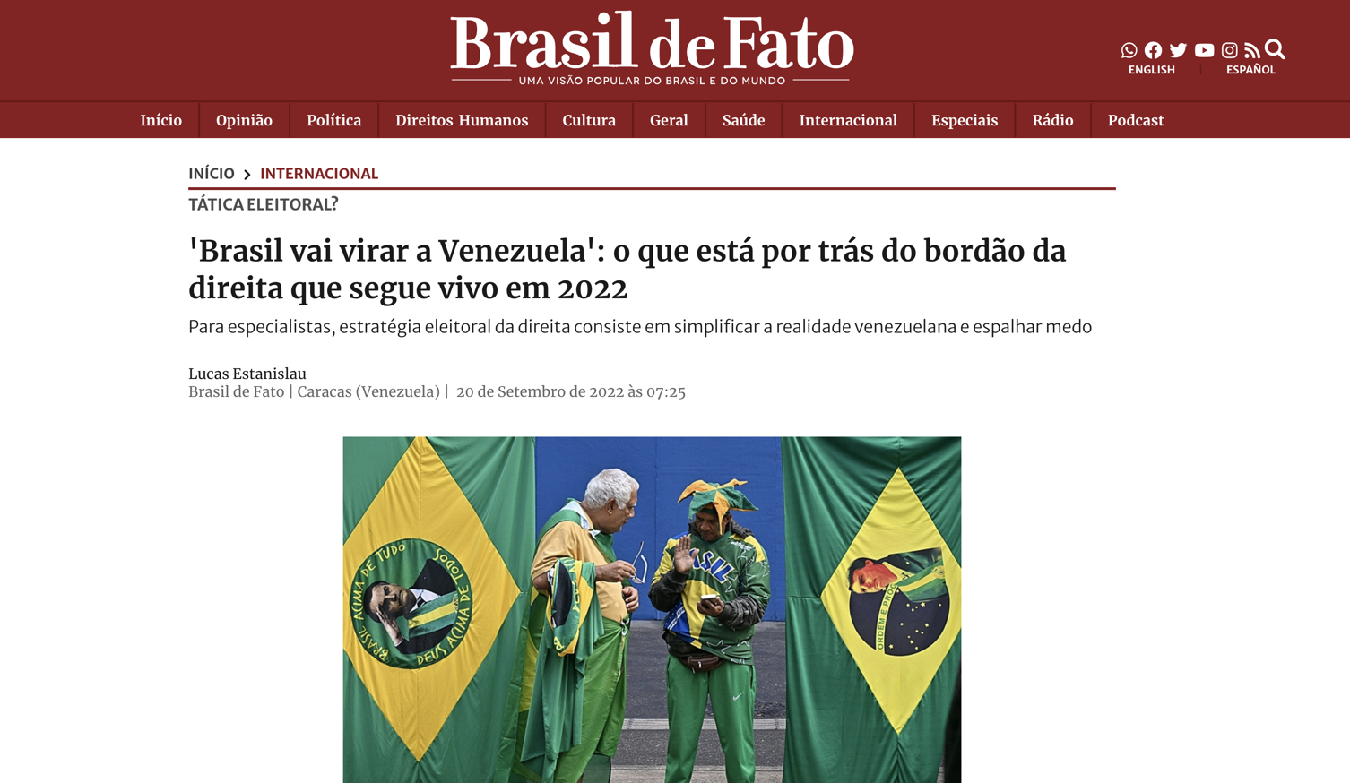 ‘Brasil vai virar a Venezuela’ - o que está por trás do bordão da direita que segue vivo em 2022